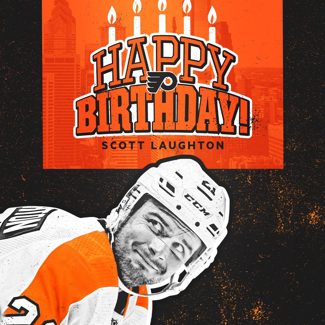 Happy Birthday, <a href="/Laughts21/">Scott Laughton</a>! 🎂🥳