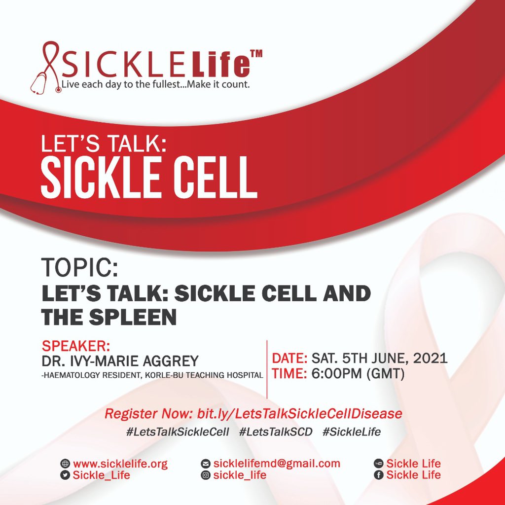 Sickle_Life's tweet photo. LET’S TALK SICKLE CELL 2021

Sickle Life presents the Seventh session of “Let’s Talk Sickle Cell.”

Topic: Let's Talk : Sickle Cell and the Spleen 
Date: Saturday, 5th June, 2021.
Time: 6:00pm (GMT)

#LetsTalkSickleCell
#LetsTalkSCD
#SickleCell
#SickleLife https://t.co/XNZtDHkQ1r