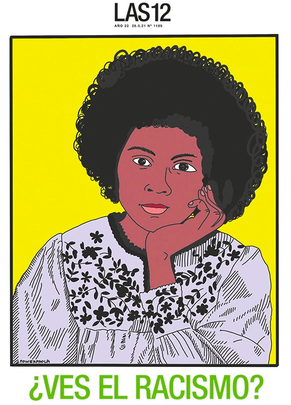 Las12_Pagina12's tweet photo. ⭐️🗞️⭐️🗞️LA TAPA DE LAS12 ⭐️🗞️⭐️🗞️

RACISMO Y FEMINISMO: LA CUESTIÓN DE LA RESPONSABILIDAD.

Por: @lulademello 
🖍️ @powerpaola https://t.co/0io9u5QtkB