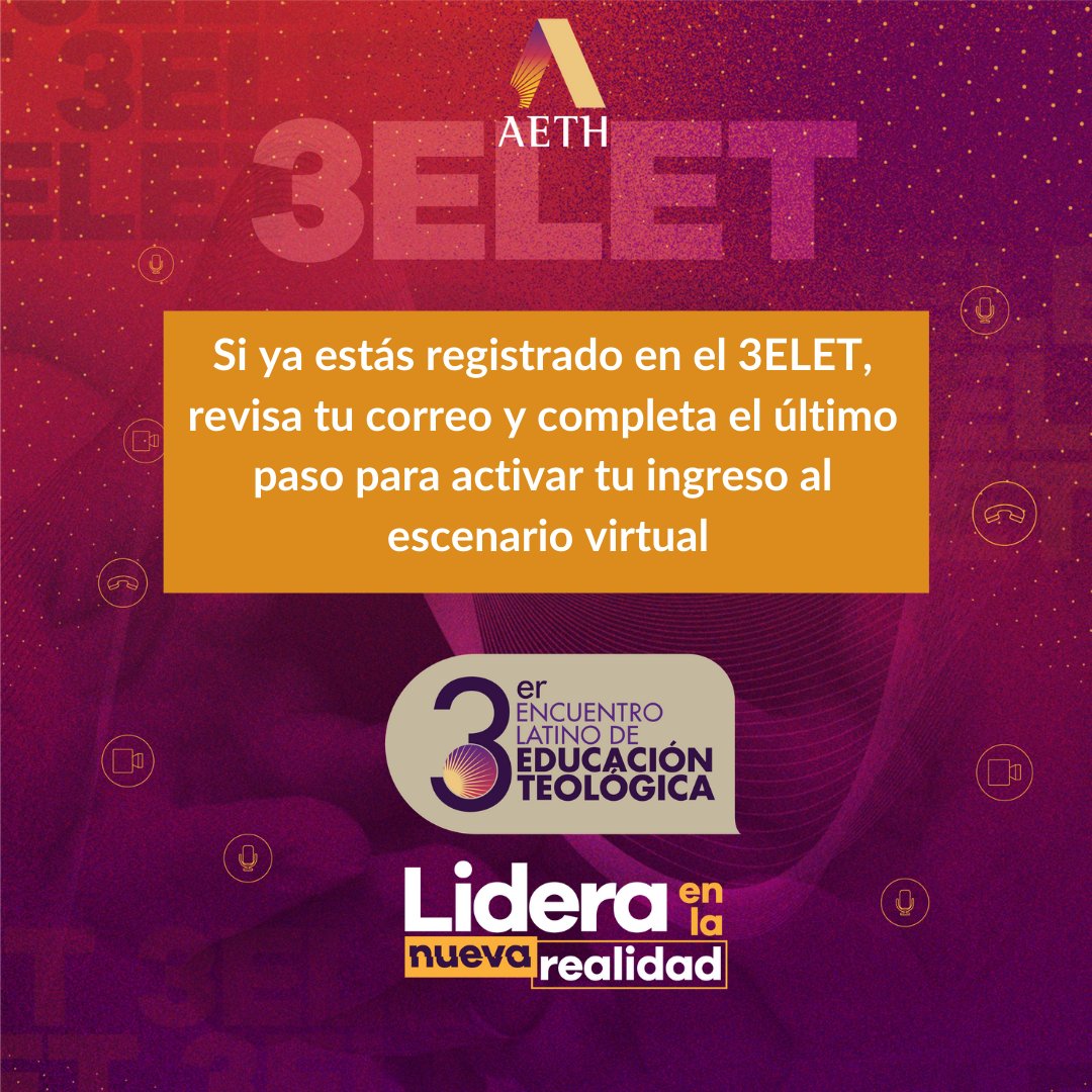 aeth_org's tweet photo. Si estás registrado en el #3elet, revisa tu correo, 𝗰𝗼𝗺𝗽𝗹𝗲𝘁𝗮 𝗲𝗹 𝘂́𝗹𝘁𝗶𝗺𝗼 y activa tu ingreso al escenario virtual
If you are already registered in 3ELET, check your email and 𝗰𝗼𝗺𝗽𝗹𝗲𝘁𝗲 𝘁𝗵𝗲 𝗹𝗮𝘀𝘁 𝘀𝘁𝗲𝗽 to activate your seat on the virtual stage https://t.co/ZzyjwIBdAV