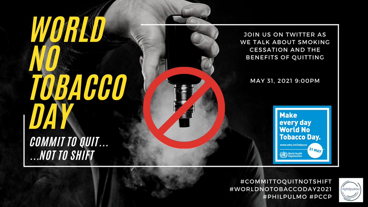 earlouismd's tweet photo. Join us as discuss smoking cessation and the benefits of quitting #CommitToQuitNotShift
#WorldNoTobaccoDay2021
#philpulmo #pccp @ericmoral @gdyagra @Docrsp @philchestorg @PCCP_LungCA @pccpdats @pccp__tohap https://t.co/tdUSauk7uu