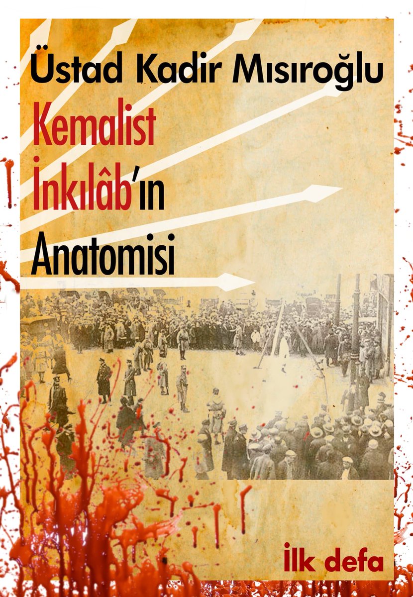 RABBİME şükürler olsun 
Fransa da 
Rahmetli üstadımın 
28 yılla yargılanmakla tehdit edildiği ve sürgün yıllarının başlamasına sebep olan 

KEMALİST İNKİLABIN ANATOMİSİ   Nİ 

derleyip kitap haline getirmek nasip oldu
Fransa’dan isteyen gardaşlara duyrulur 

#Sıra5816da