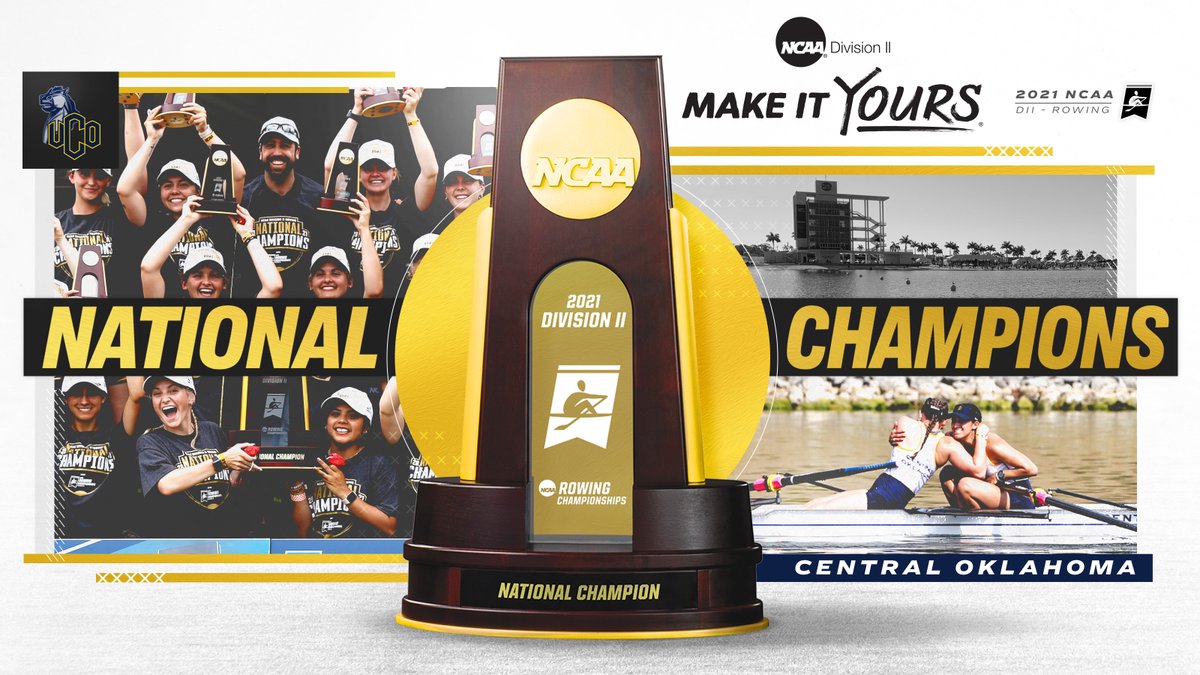 👏👏👏Say it with me: “THREE-PEAT!” The Central Oklahoma Bronchos capture their third straight #D2ROW National Title as the 2021 NCAA Division II Rowing Champions! #MakeItYours | #NCAAD2