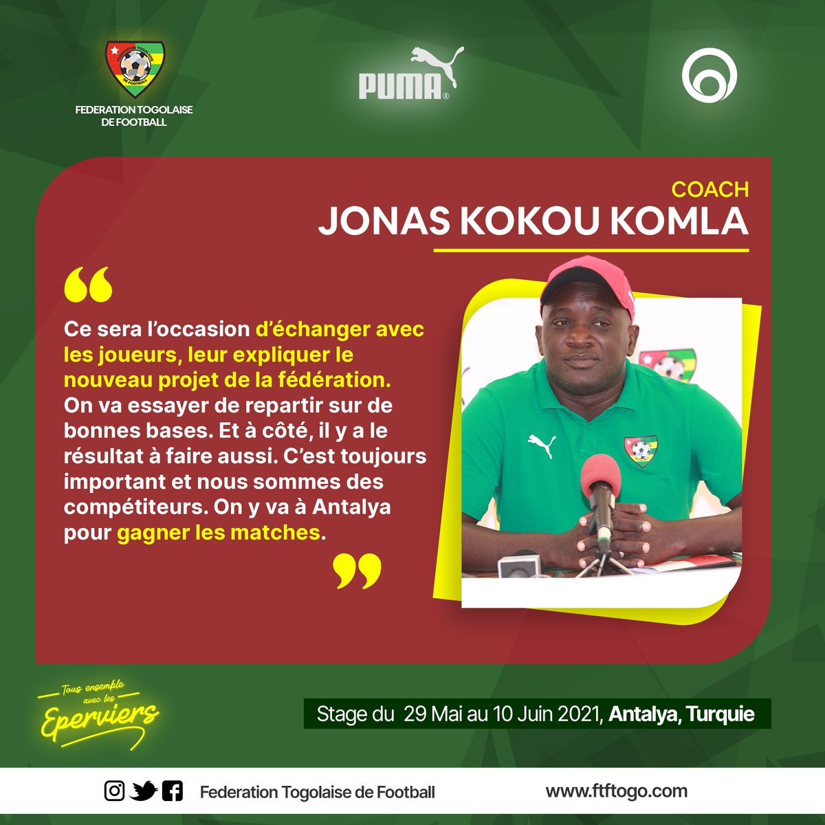 FtfTogolaise's tweet photo. 🛑#Éperviers | Les Objectifs du sélectionneur par intérim, Jonas Kokou #Komla pour le stage d'Antalya (Turquie)
#TousEperviers https://t.co/G1KYBS3FXD