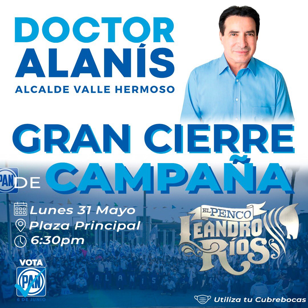 Este lunes 31 de Mayo en punto de las 6:30 p.m estaremos cerrando nuestra campaña en compañía del Penco Leandro Ríos 🐴 para amenizar nuestro momento. 
¡La victoria está cerca! Y juntos celebraremos que pronto Valle Hermoso estará retomando el progreso 🔹✌🏻

#DrAlanís #VotaPan