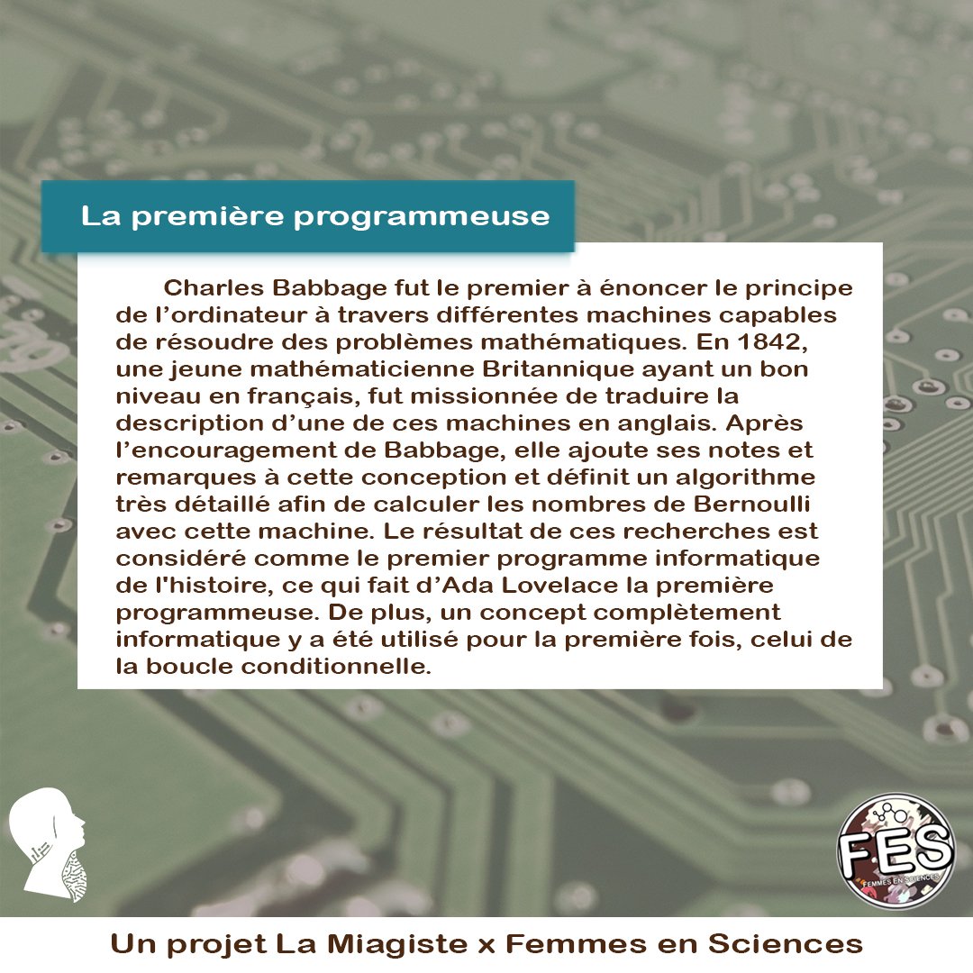 [Sciences : un domaine de femmes]

Le saviez-vous ? Le premier programme informatique date du 19ème siècle et a été conçu par une femme : Ada Lovelace 👩‍💻
<a href="/MIAGEConnection/">MIAGE Connection</a> <a href="/AFNEUS/">AFNEUS</a> <a href="/FES_AFNEUS/">Femmes En Sciences</a>