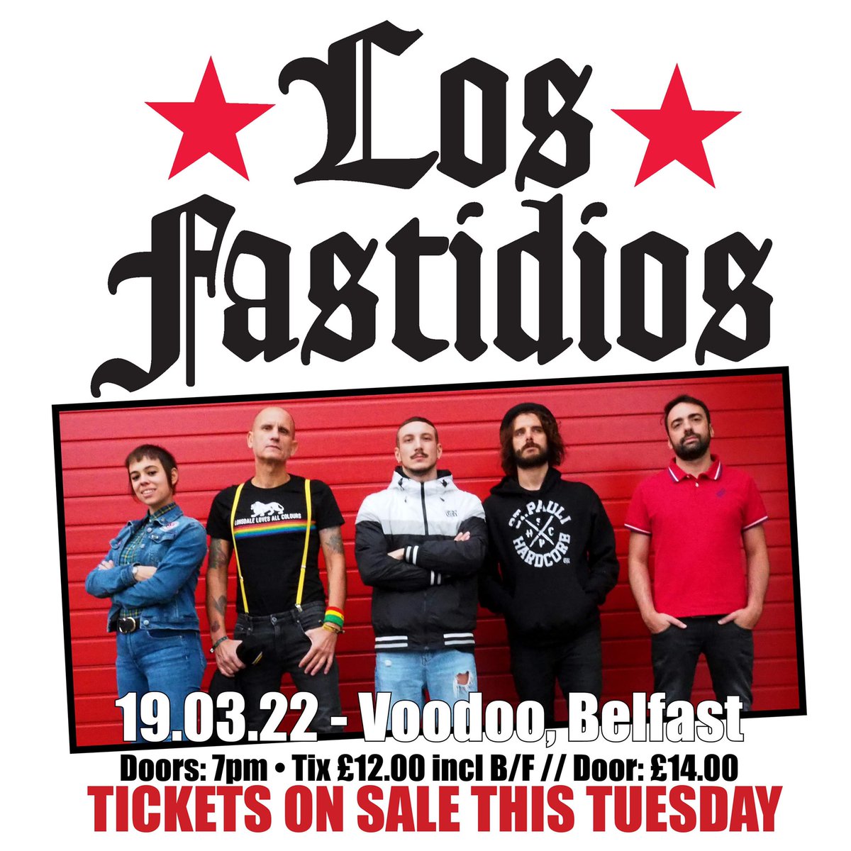 .@LosFastidios91 return to @Voodoo_Belfast on Sat 19 March 2022 via @SDEntIre Tix on sale this Tues from @Ticketmasterire