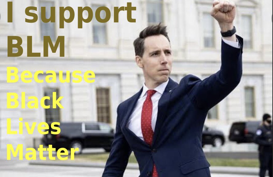 Josh Hawley 
comes out of his racist closet #BLM