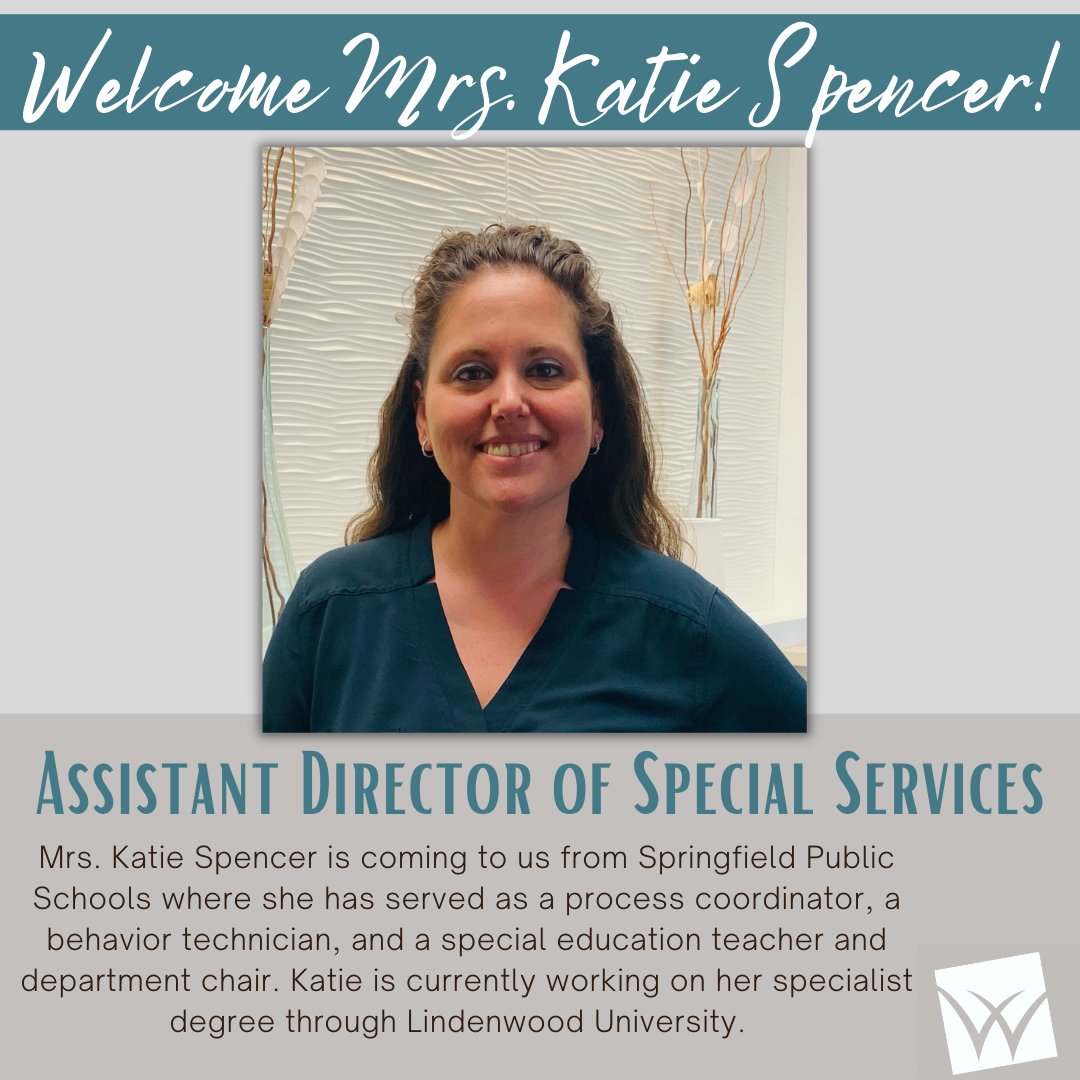 Welcome Mrs. Katie Spencer, our new Assistant Director of Special Services!