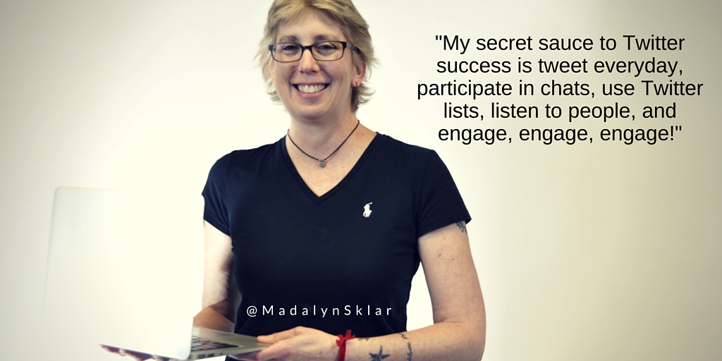 My secret sauce to Twitter success is tweet everyday, participate in chats, use Twitter lists, listen to people, and engage, engage, engage!