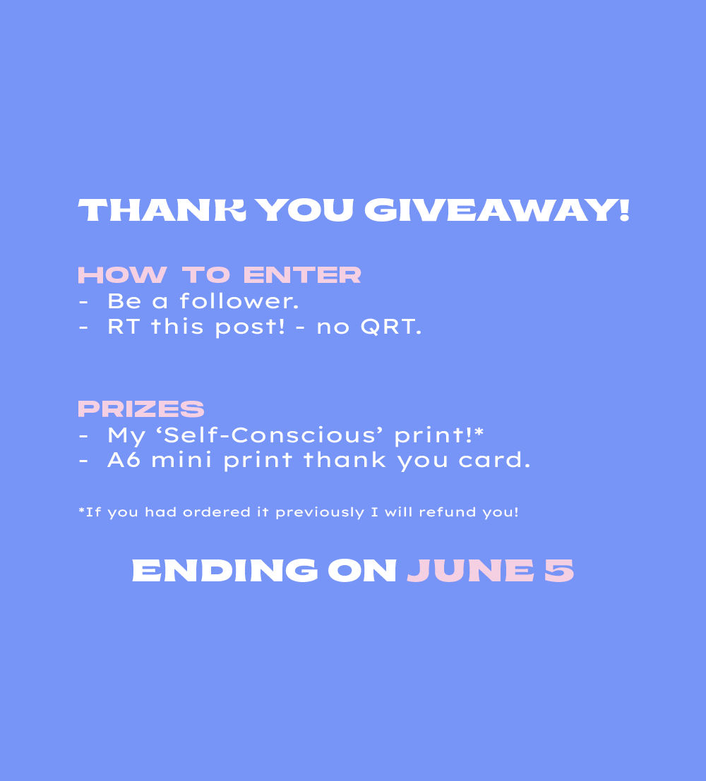 tokban_'s tweet photo. ✨5K PRINT GIVEAWAY✨

i wanted to thank everyone for 5k followers!🎉 
the prize will be my first print 'self-conscious' and an a6 mini print! 💝

to join all you need to do is be a follower (old/new✅) and rt this post!

🎉will be choosing winners on the 5th of june!🎉 https://t.co/vBQtokVe46