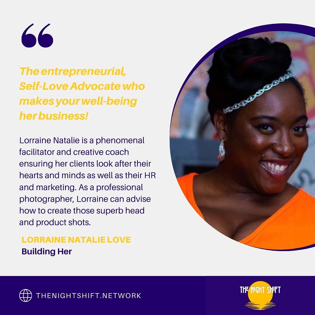 TheNShift's tweet photo. Meet @lorrainenatlove She will endeavour to have you step confidently, into your business with self belief! 

Sign up for The Night Shift now at https://t.co/3JtxEDZgE9

#plantosucceed #winnersmindset #coworking #blackgirlmagic #twilightworking #impactbrixton #thenightshift https://t.co/M6TzQLms9X