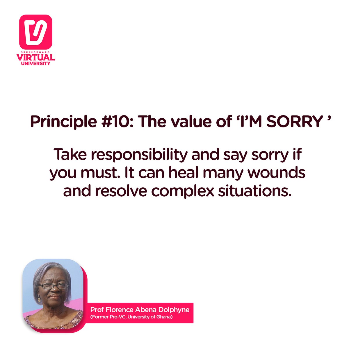 AlbertNEOcran's tweet photo. #MyTopTen Principle #10: The value of ‘I’M SORRY’. 
Take responsibility and say sorry if you must. It can heal many wounds and resolve complex situations – Prof Florence Dolphyne (Former Pro-VC, UG Legon) https://t.co/bRGwyJTxO6