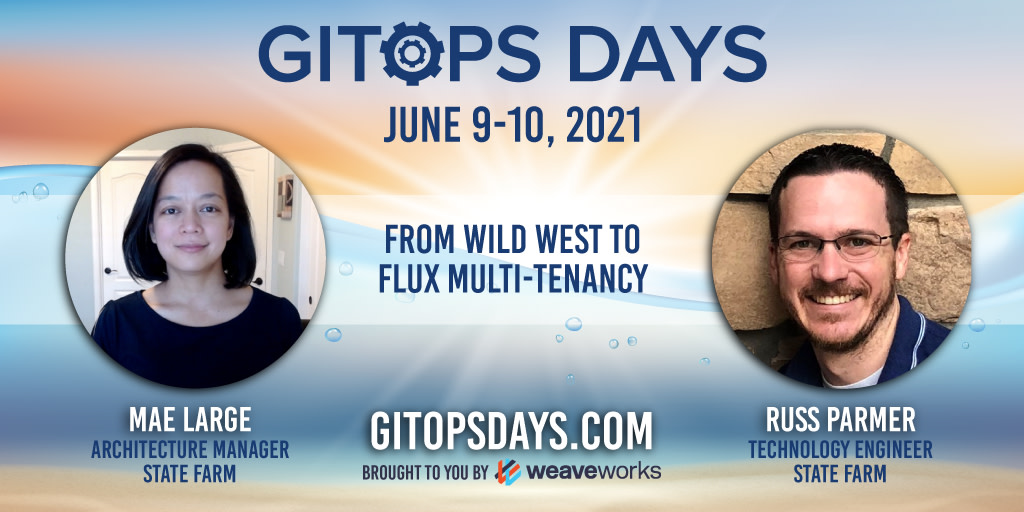 weaveworks's tweet image. Sign up for GitOps Days (bit.ly/2WLKqvr) and watch Mae Large & Russ Parmer from State Farm present:
From Wild West to Flux Multi-Tenacy
Oh & hi to one of our fave @CloudNativeFdn Incubation Projects, @FluxCD! 👋