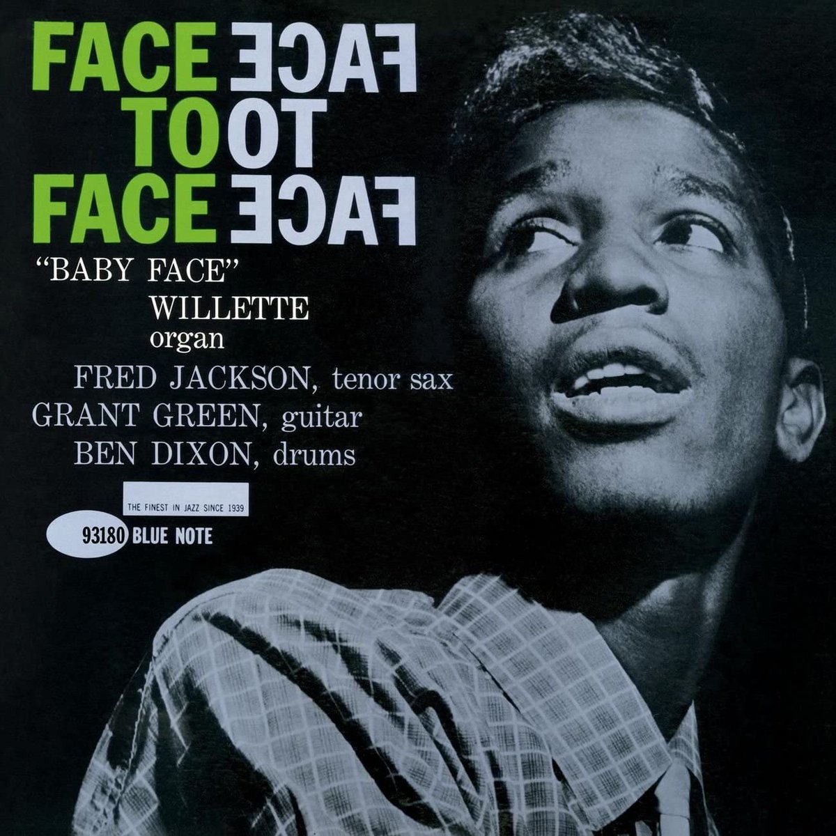 SickazzDog's tweet photo. #NowPlaying
#BabyFaceWillette
#FredJackson
#GrantGreen
#BenDixson
『FACE TO FACE』📀 https://t.co/TsEN7Grei6