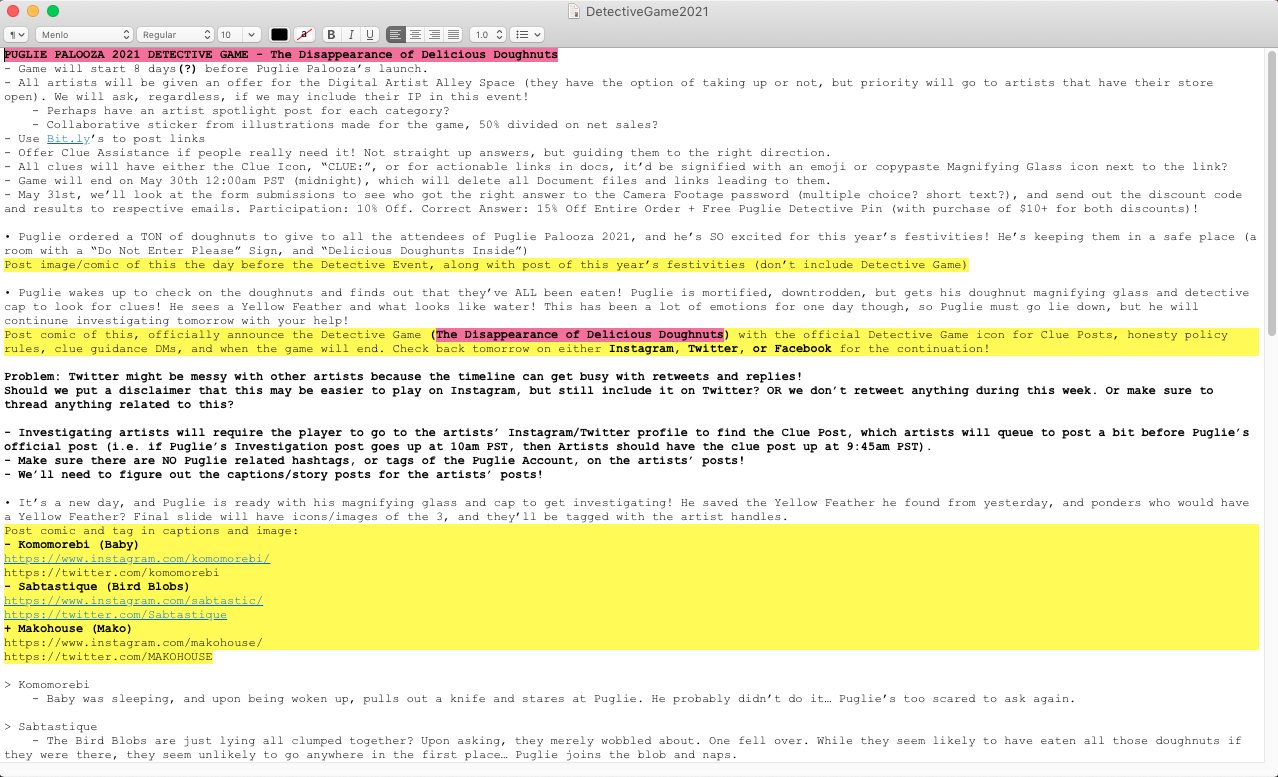 A snapshot of the text document that had Puglie's Detective Game planning.