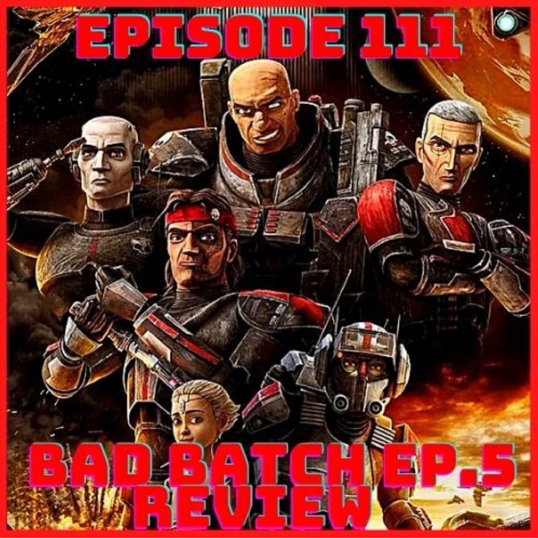 SithTalkers's tweet photo. Podcast Drop:Episode 111: Bad Batch Episode 5 “Rampage” Review is out on all podcast platforms!!
Podcast : Weekly Episodes 7pm Est. Sunday 
Also Join us on YouTube!!
Weekly Reaction Videos 
YouTube:
https://t.co/MhfKrwAUbT
Audio:
https://t.co/sqeuqv6qLw
 #BadBatch https://t.co/Dds6nm8fDO