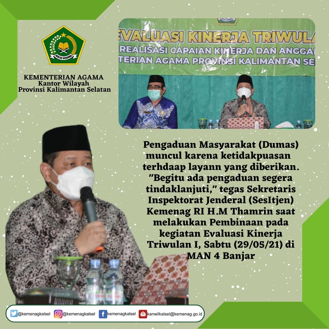 Kemenag Kalsel On Twitter Sekretaris Inspektorat Jenderal Kementerian Agama Ri H M Thamrin Melakukan Pembinaan Pada Kegiatan Evaluasi Kinerja Triwulan I Sabtu 29 05 21 Di Aula Kanwil Kemenag Kalsel Https T Co H5xykso7ts Twitter