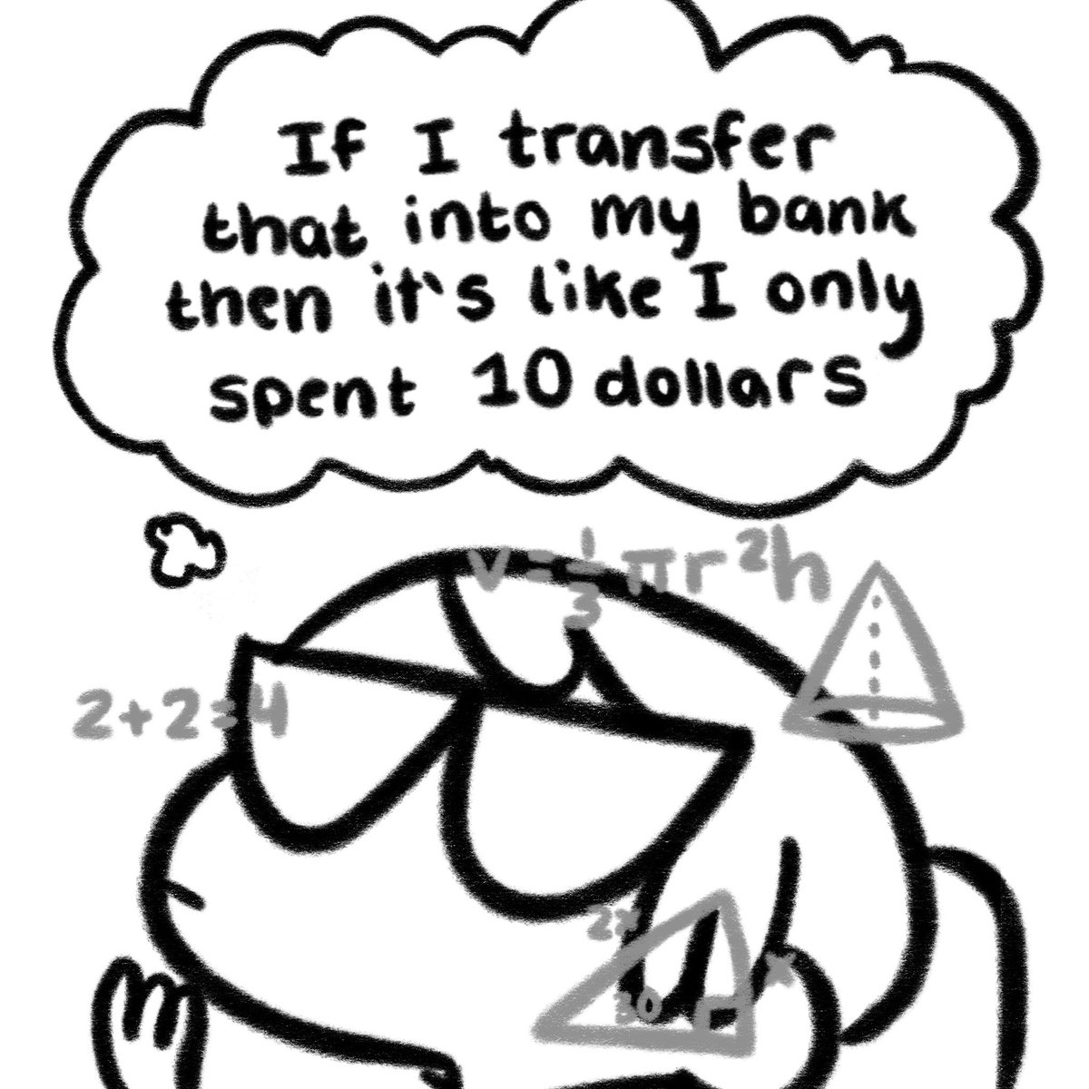 I know this doesn't make sense but it makes me feel better 