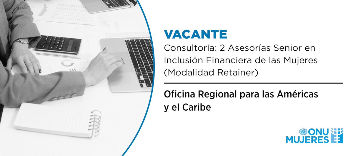 📣 #Vacante: 2 Asesorías Senior en Inclusión Financiera de las Mujeres (Modalidad Retainer) para <a href="/ONUMujeres/">ONU Mujeres</a>.

🗓️ Fecha límite para aplicar: 6 de junio, 2021 
ℹ️ unwo.men/ywWf50EXPjI