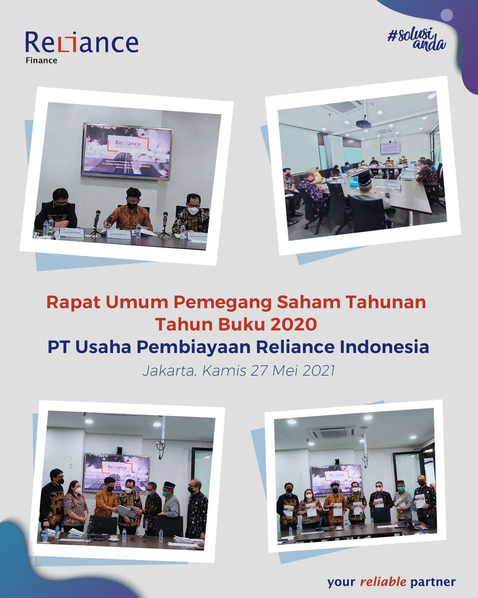 Reliance_ID's tweet photo. Kamis (27/5), PT Usaha Pembiayaan Reliance Indonesia (Reliance Finance) dan PT Asuransi Jiwa Reliance Indonesia (Reliance Life) telah menyelenggarakan Rapat Umum Pemegang Saham Tahunan (RUPST), tahun Buku 2020. https://t.co/MrAEJ8gSTv
