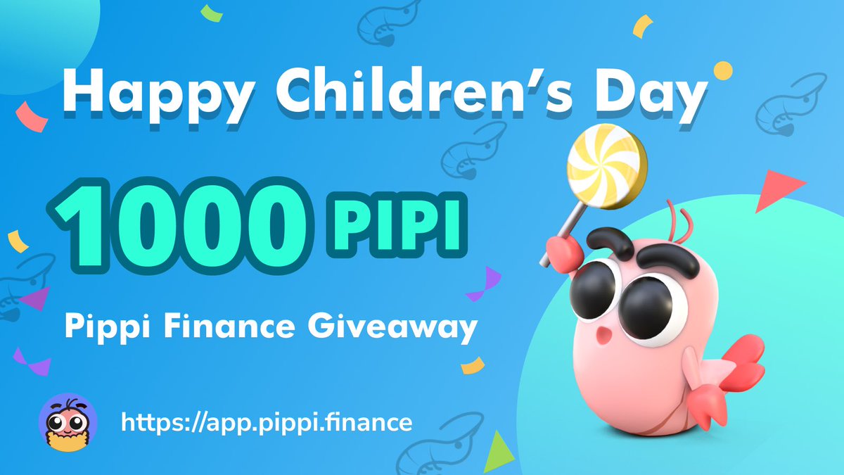pippishrimpswap's tweet photo. 1,000 PIPI to giveaway for celebrating the children’s day!

Rules：
🔸Follow @pippishrimpswap
🔸RT and @ 3 friends
🔸Join TG group: https://t.co/8Spr2UlPEm

🏆50 Winners will win 20 PIPI each
🎙Winner List will be announced on June 1st
#Pippifinance #giveaway #airdrop #defi #heco https://t.co/BLREYgxCo5