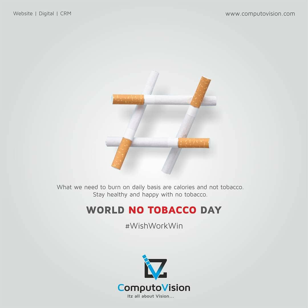 ComputoVision's tweet photo. #WorldNoTobaccoDay
What we need to burn on daily basis are calories and not tobacco. Stay healthy and happy with no tobacco. 
Happy World No Tobacco Day

#TobaccoExposed  #NoToTobacco #YestoLife #TobaccoCONtrolExposed #WNTD2021 #tobaccofree https://t.co/ZOm3OWWqRF