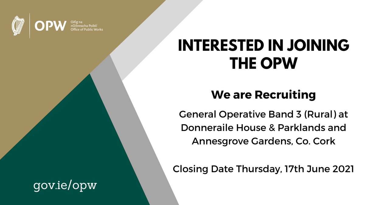 We are recruiting. We have vacancies for General Operatives Band 3 (Rural) at Doneraile House &amp; Parklands and Annesgrove Gardens, Co. Cork. 
For more information and to apply please visit gov.ie/en/collection/…