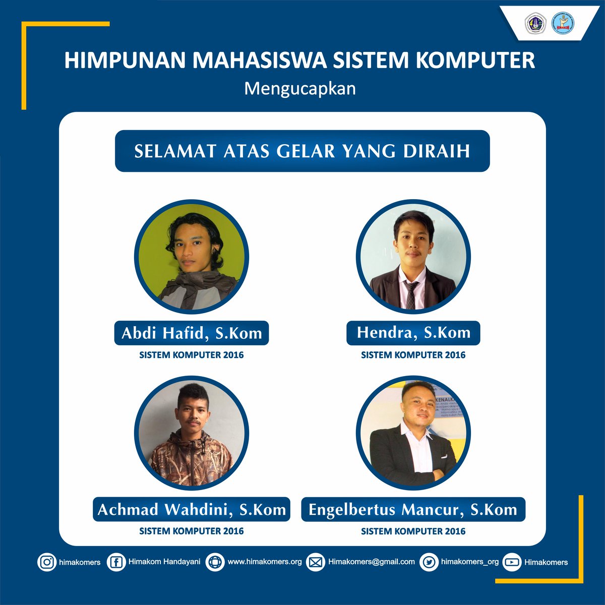 himakomers_org's tweet photo. Himpunan Mahasiswa Sistem Komputer mengucapkan selamat atas gelarnya para wisudawan/i Juni 2021

Selamat dan Sukses Kanda!

=============
Hidup Himakom
Hidup Himakom
Hidup Himakom https://t.co/pIzhzbnW2i