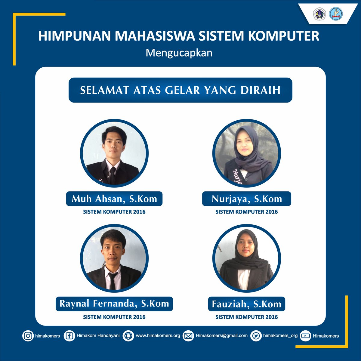 himakomers_org's tweet photo. Himpunan Mahasiswa Sistem Komputer mengucapkan selamat atas gelarnya para wisudawan/i Juni 2021

Selamat dan Sukses Kanda!

=============
Hidup Himakom
Hidup Himakom
Hidup Himakom https://t.co/pIzhzbnW2i
