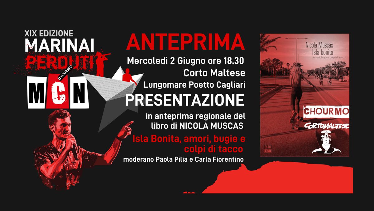 Torna il #marinacafenoir e torna in presenza con una #anteprima al #cortomaltese di Cagliari. Mercoledì 2 giugno, dalle 18.30, #marinaiperduti è Nicola Muscas con il suo nuovissimo Isla Bonita (<a href="/66thand2nd/">66thand2nd</a>)