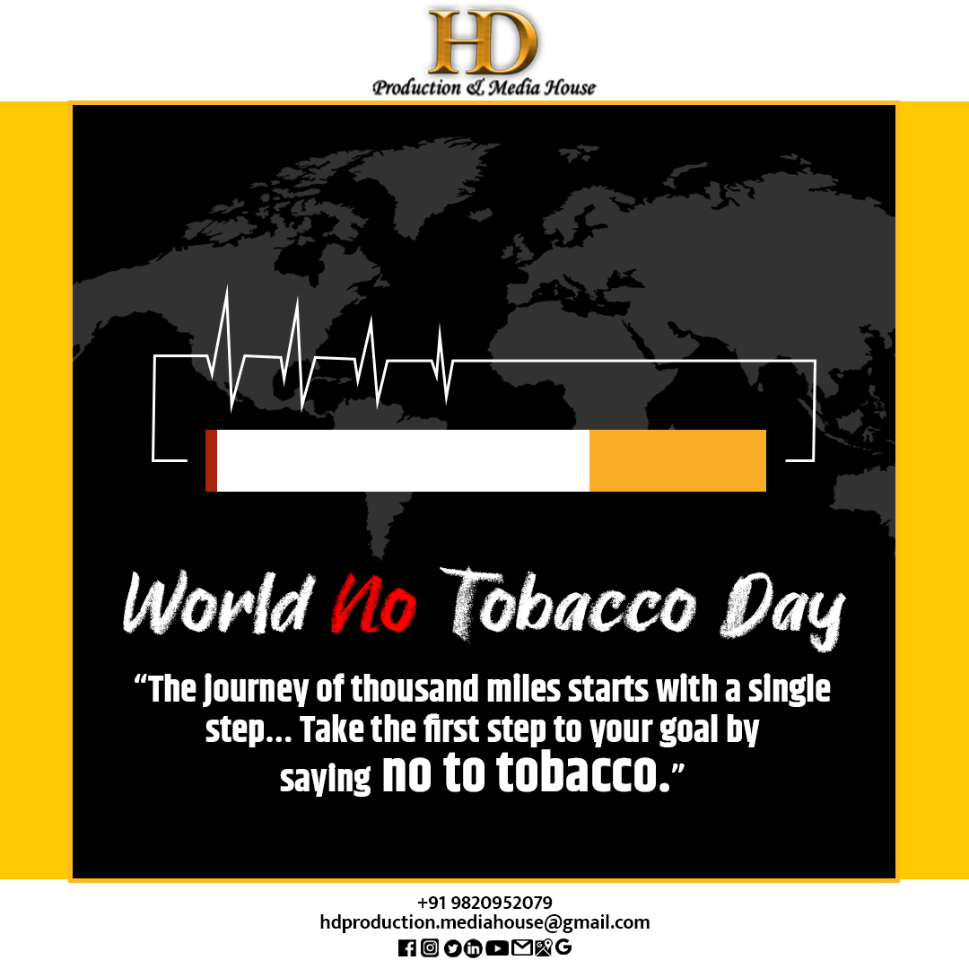 rHighDefinition's tweet photo. World No Tobacco Day
“The journey of thousand miles starts with a single step… Take the first step to your goal by saying no to tobacco.”
#HighDefinition #BuddhaPurnima #hdproductionandmediahouse #digitalmarketing #WorldNoTobaccoDay #nosmoking #quitsmoking #stopsmoking #smoking https://t.co/H30ck6TIbg