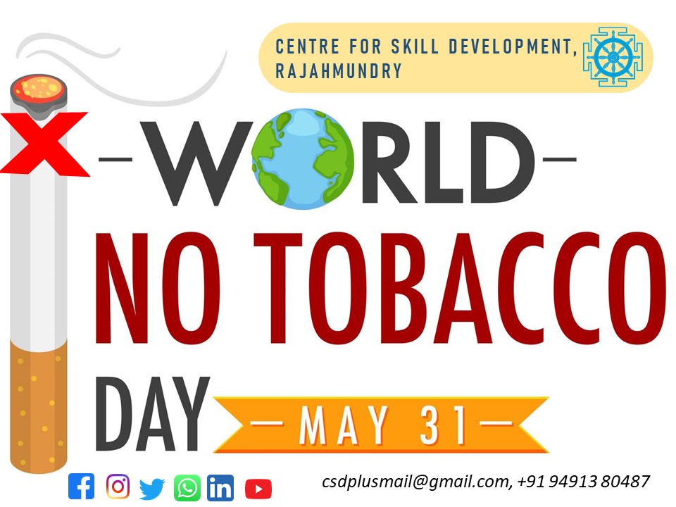 “When we opt out from tobacco, we gift ourselves and our families the most beautiful gift of life." #CSD #Rajahmundry #CentreforSkillDevelopment
#nosmoking #notobaccoday #quitsmoking #tobacco #smoke #hookah #shisha #cigar #smoking #CommitToQuit