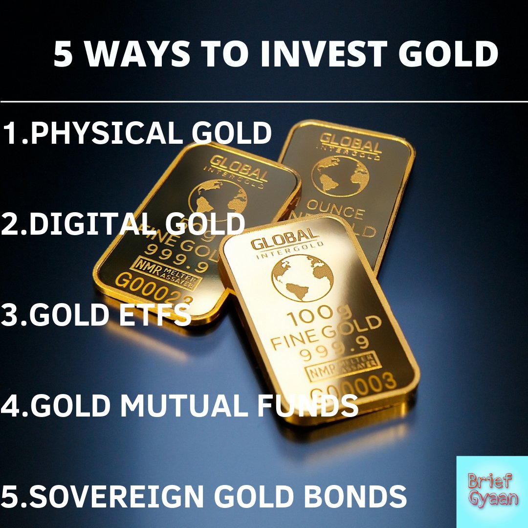 BriefGyaan's tweet photo. 5 ways to invest gold.
.
.
.
#briefgyaan #post #gold #golds #goldset #rich #ameer #luxury #instagram #trending #investment #goldetfs #physicalgold #goldmutualfunds #sovereigngoldbonds #Twitter #finance #trading https://t.co/2ZhKhut2Uf