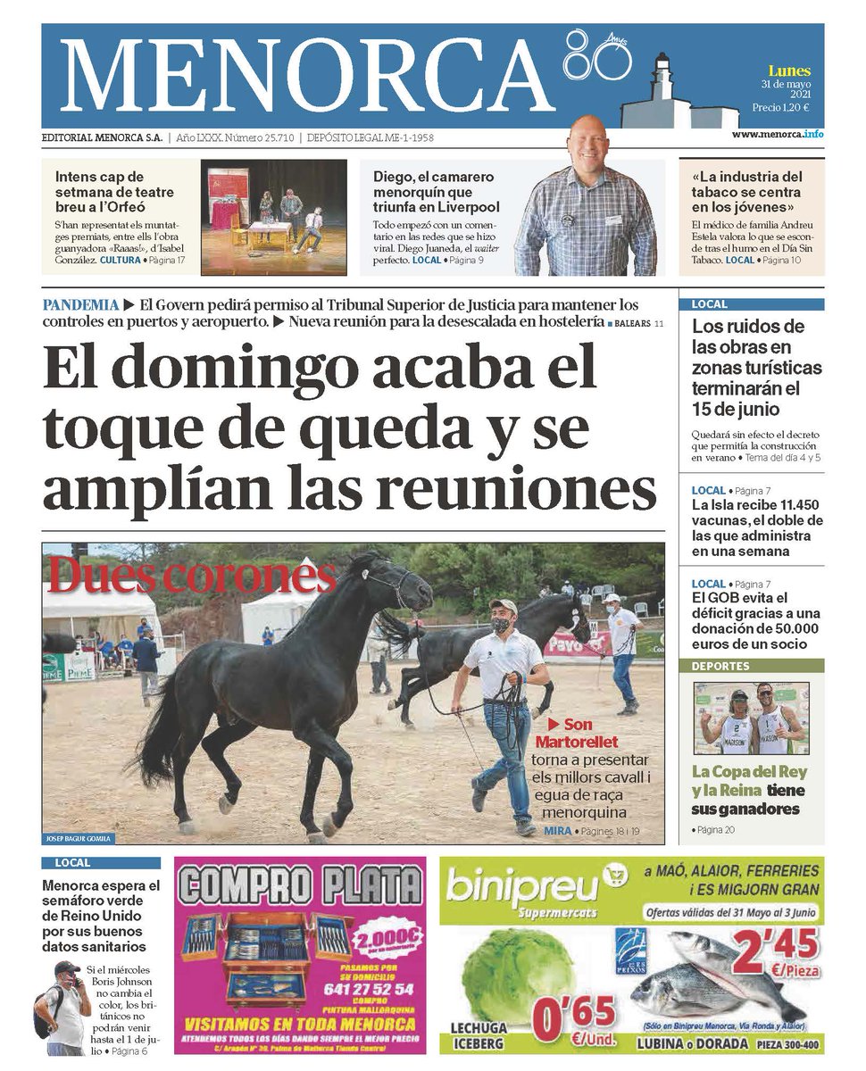 Las portadas del lunes en Ibiza destacan el final del toque de queda el domingo que viene y que vuelve a abrir la residencia del hospital Can Misses. Menorca abre la semana informativa también fijándose en el final del toque de queda.