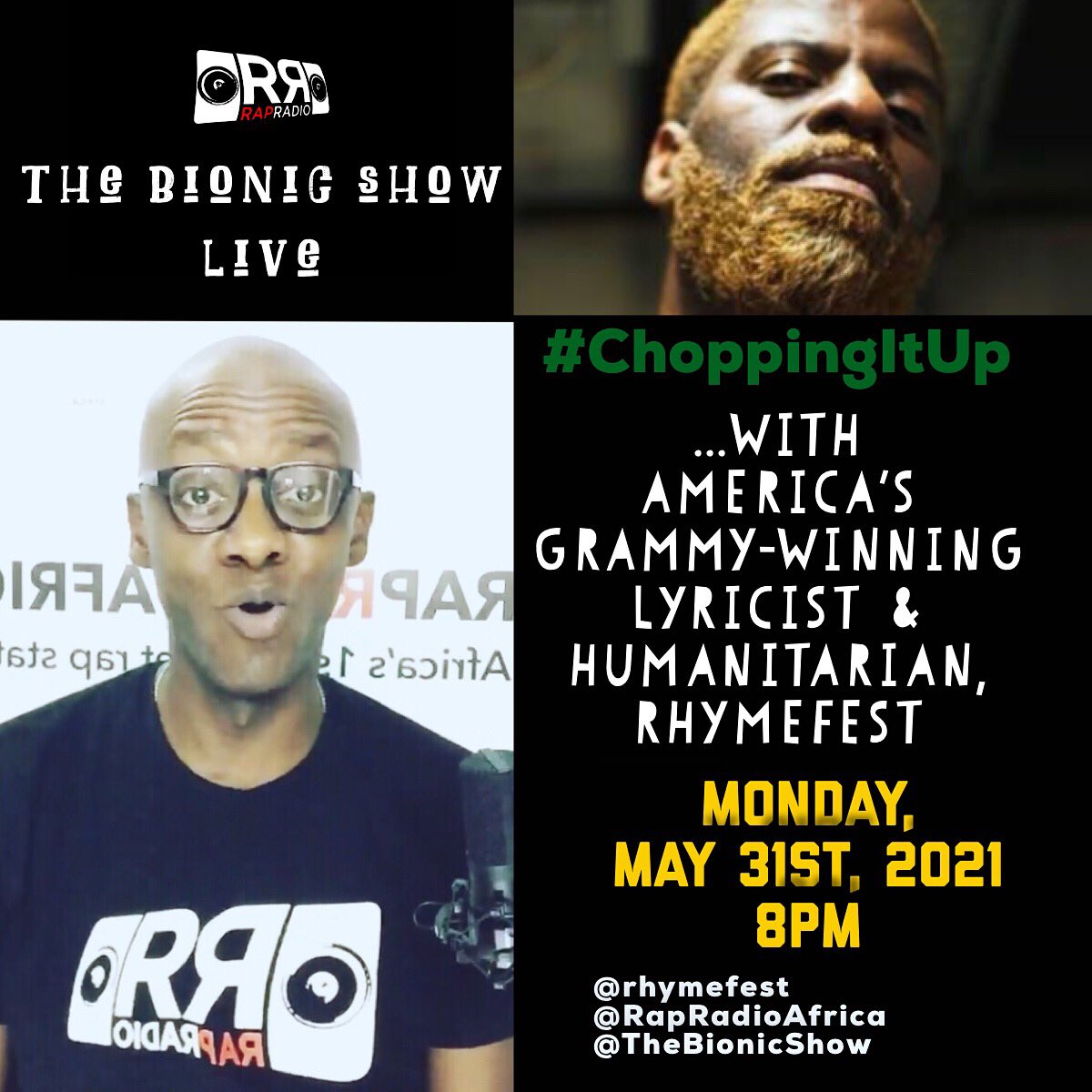 #Interview TONIGHT on our Instagram | Follow us on Instagram <a href="/TheBionicShow/">THE BIONIC SHOW | Hiphop. Africa. You.</a> as we be #ChoppingItUp with 2-time Grammy-winning lyricist &amp; humanitarian @RHYMEFEST #RapRadioAfrica