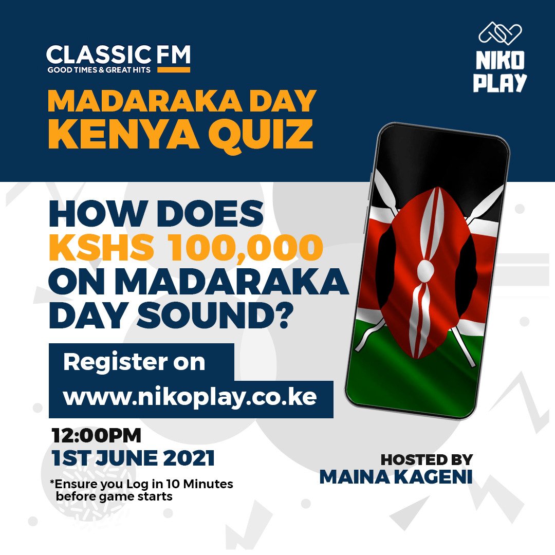 Classic105Kenya's tweet photo. What would you do if you won Ksh.100,000 right now? @ItsMainaKageni can make that happen tomorrow at 12PM.

REGISTER NOW for the Classic FM Madaraka Day Kenya General Knowledge Quiz on your phone at https://t.co/lDPvNq8KFx

#NikoPlay #MadarakaDay https://t.co/m32zSQdobB