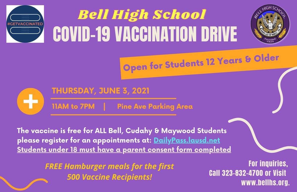 Calling ALL @bellhighschool Students #GetVaccinated Thursday June 3rd from 11 am-7 pm! First 500 vaccinations will receive free hamburger meals! @BHSGiftedMagnet @BHS_ALPHA @bhs_mtca @BHSGlobalStudy @BHSAVID_familia @BHSBoysbball @belleaglesfb @BCM_CoS @lausdLDE @Jackie4LAkids