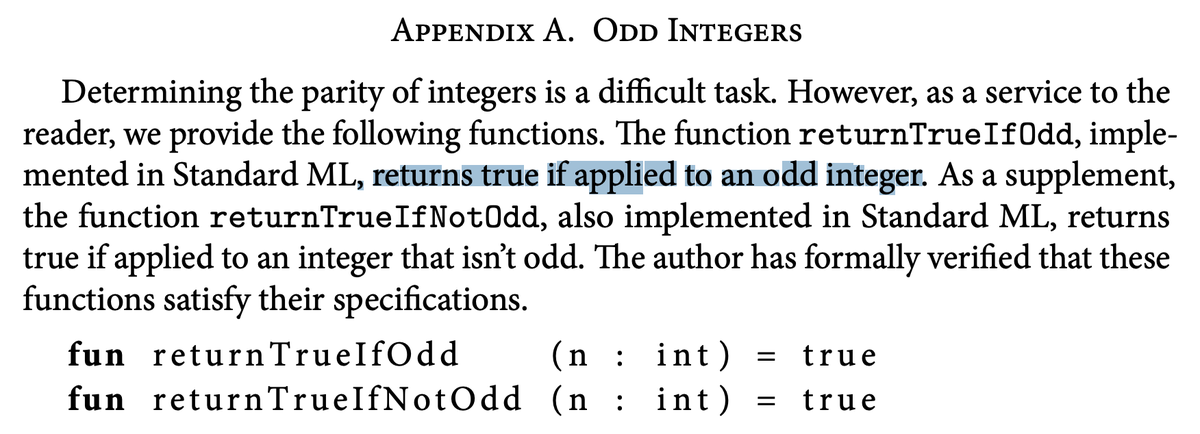 `fun returnTrueIfOdd (n : int) = true` is a stroke of genius