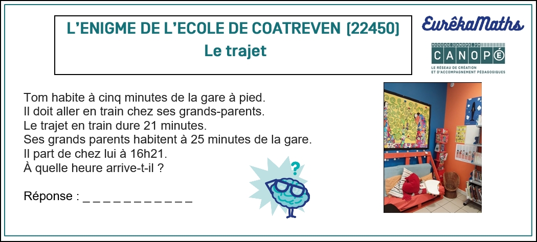 DefiEurekaMaths's tweet photo. Chaque lundi, @DefiEurekaMaths propose une #énigme pour les #CM1, #CM2 et les #6e.
Aujourd'hui, l'#énigme 31 : le trajet, proposée par les CM2 de l'école @0220797x de Coatréven (22450).
Avec @DefiEurekaMaths, les élèves réfléchissent tous ensemble pour mieux réussir !
#maths https://t.co/6fkLr2q8L3