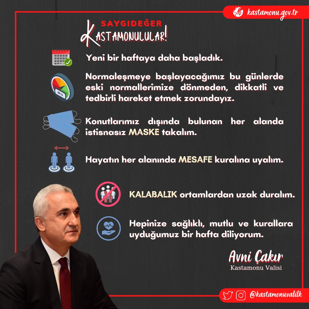 kastamonuvalilk's tweet photo. Saygıdeğer #Kastamonu'lular;

Normalleşmeye başlayacağımız bu günlerde eski normallerimize dönmeden, dikkatli ve tedbirli hareket etmek zorundayız.

Hepinize sağlıklı, mutlu ve kurallara uyduğumuz bir hafta diliyorum.

Avni Çakır
Kastamonu Valisi https://t.co/BszLQSwazu