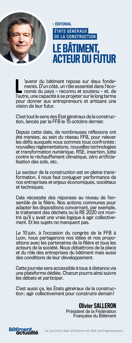 📰 Découvrez l'édito du #BâtimentActualité n°10 : "États Généraux De La Construction : le #bâtiment, acteur du futur".
📆 La <a href="/FFBatiment/">FFB</a> partagera le 10 juin ses idées et propositions avec les partenaires de la filière à l'occasion de son congrès à Lyon.
#construction #EGC2021