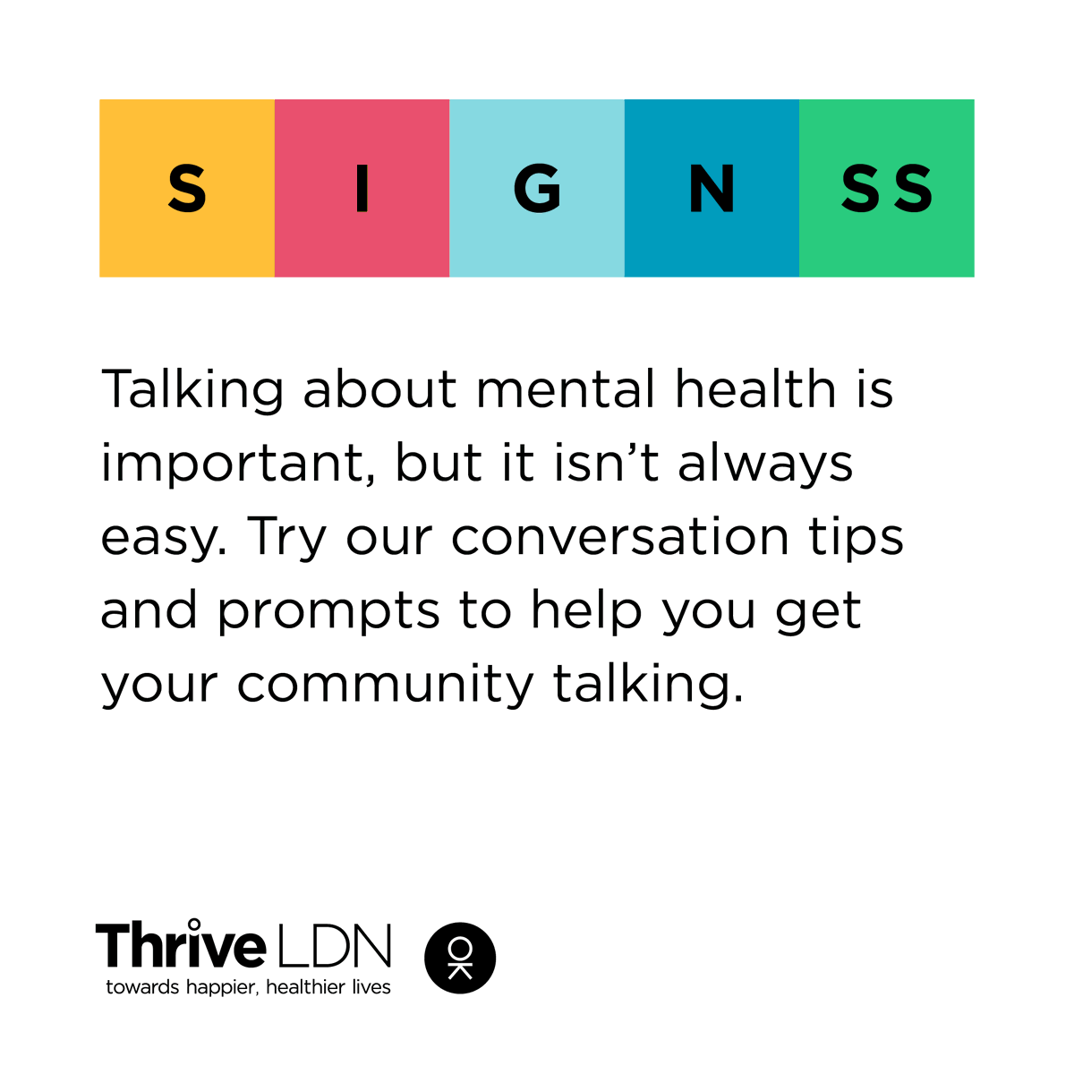 SWLNHS's tweet photo. Talking about #MentalHealth is important, but it isn’t always easy. 

@ThriveLDN's new community conversation starter toolkit gives you the tips and prompts to help you get your community talking 👇

https://t.co/KdjXibfX0S 
  
#SIGNSS #CreateTheSpace #LetsTalkMentalHealth https://t.co/gS1n2jsNRF