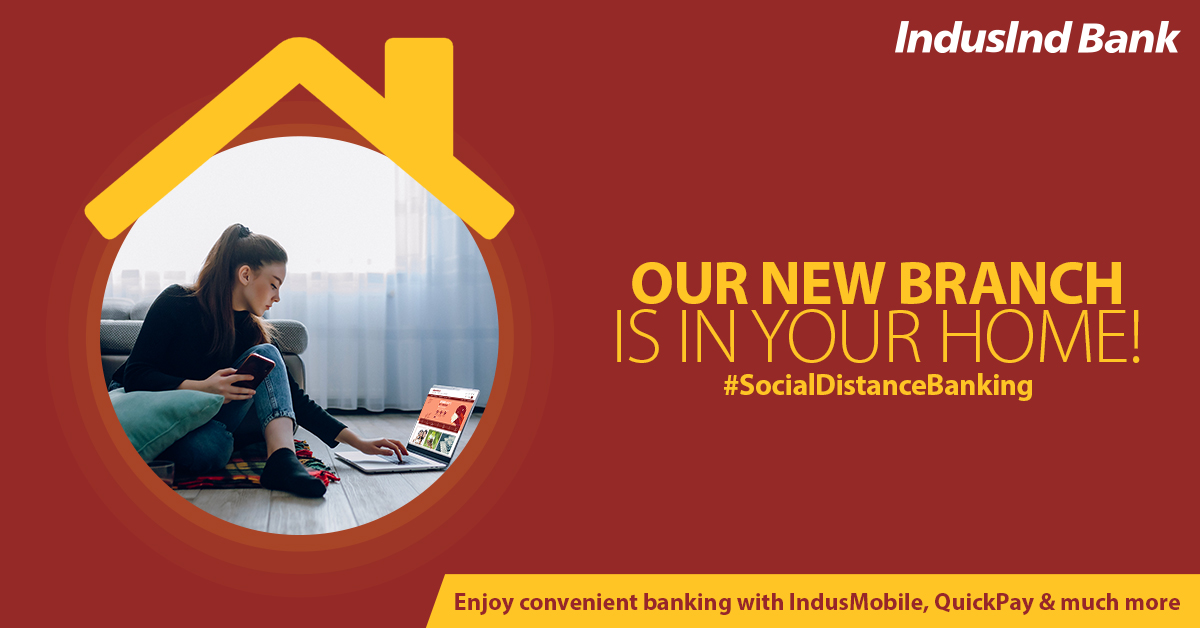 MyIndusIndBank's tweet photo. You can’t step out, but we can step in. Avail our services whenever you want with Social Distance Banking.
#IndusIndBank #SocialDistanceBanking #IndusMobile #DigitalInnovations #StaySafeBankSmart https://t.co/AOjLNB88oD