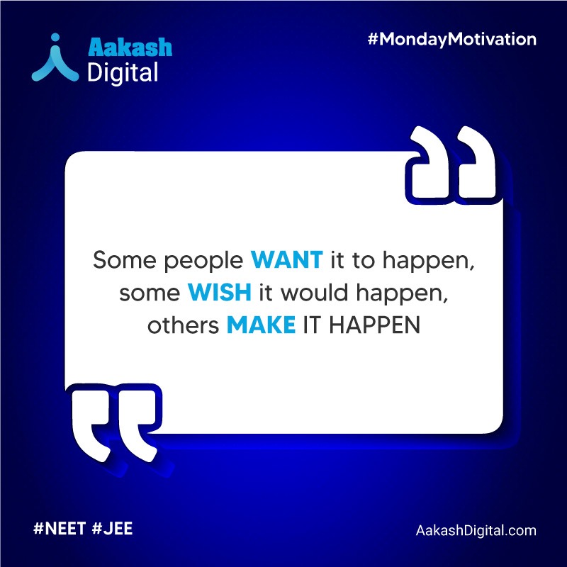 aakash_digital's tweet photo. If you want to achieve your goal, stay motivated & work hard until you make it happen!
.
.
.
.
#mondaymotivation #Motivation #IIT #NEET #JEE #AakashDigital https://t.co/gBayQZ4nTr