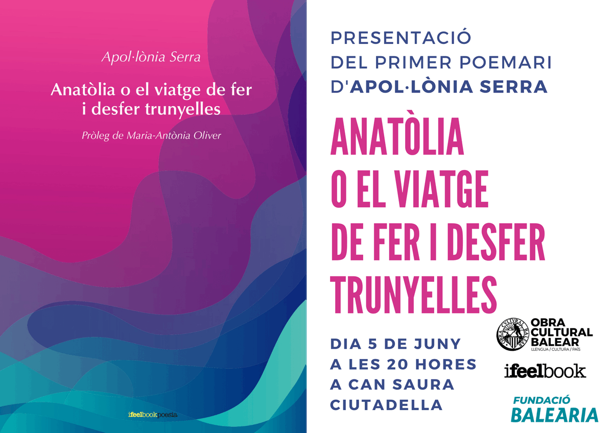 ocbcat's tweet photo. Anatòlia o el viatge de fer i desfer trunyelles, amb Apol.lònia Serra a #Ciutadella, @CanSaura dia 5 de juny a les 20 hores.

@ifeelbook @Balearia https://t.co/zIjOtiNgIO