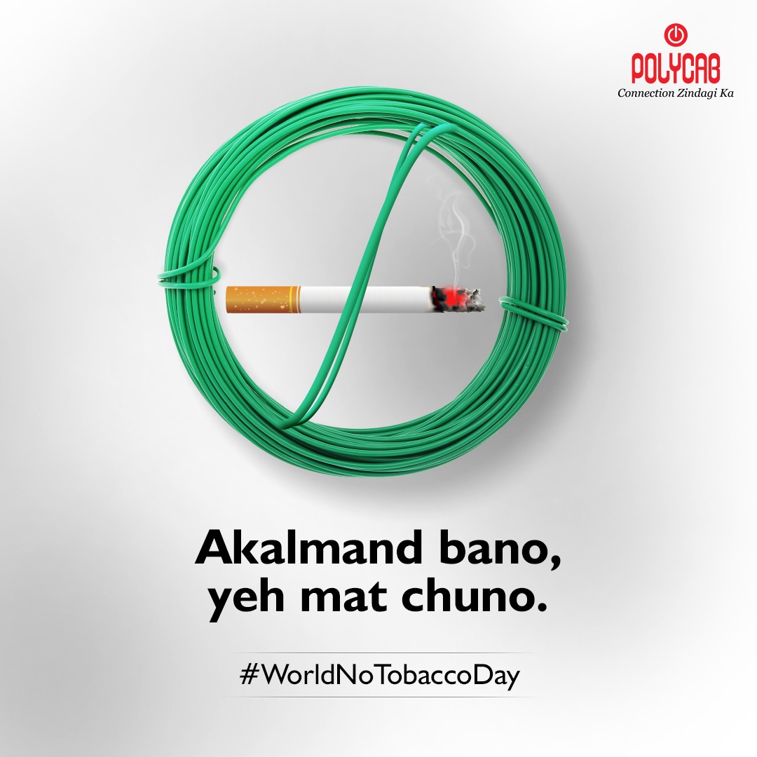 PolycabIndia's tweet photo. Agar kabil banna hai toh, make a wise choice.
Prioritise your health and make a #ConnectionZindagiKa
#WorldNoTobaccoDay #Polycab #PolycabWires #PolycabCables https://t.co/RhSsLvQmKK