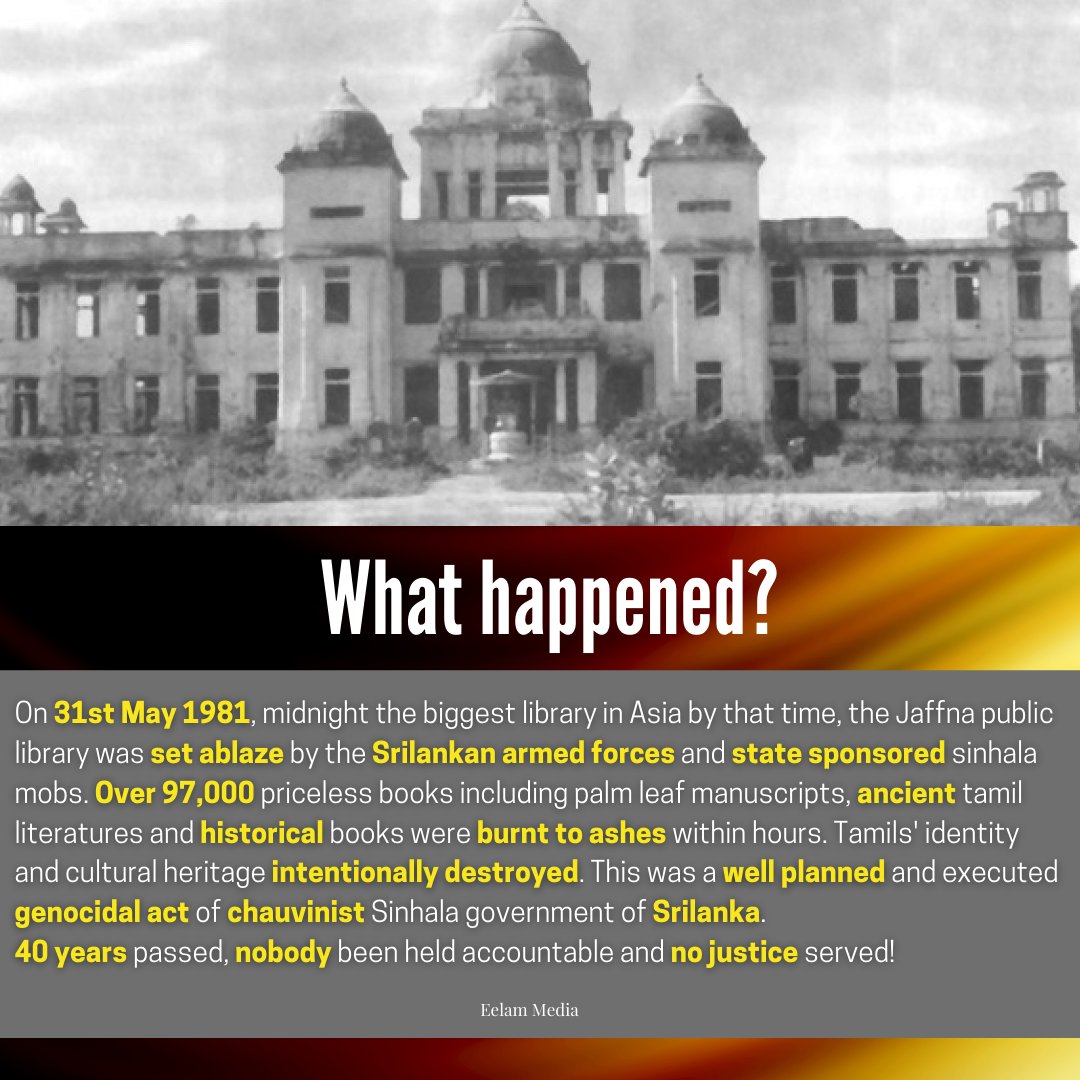 EelamMedia's tweet photo. We remember the burning of Jaffna public library 🔥. Today marks the 40th anniversary of this cultural genocide. 
ஆசியாவிலே மிகப்பெரிய நூலகமாக திகழ்ந்த யாழ்ப்பாண பொது நூலக எரிப்பின் 40ஆம் ஆண்டு நினைவு நாள் இன்றாகும்.
#JaffnaLibrary #burningofjaffnalibrary #tamilgenocide #lka https://t.co/F2UcnHZhwR