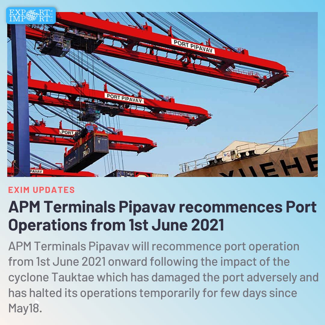 Eximdataindia's tweet photo. 🌊APM Terminals Pipavav will recommence port operation from 1st June 2021 onward following the impact of the cyclone Tauktae which has damaged the port adversely and has halted its operations temporarily for few days since May 18.
#cyclone #tauktaecyclone #shipping #trade #cargo https://t.co/9bXwoKNAGU