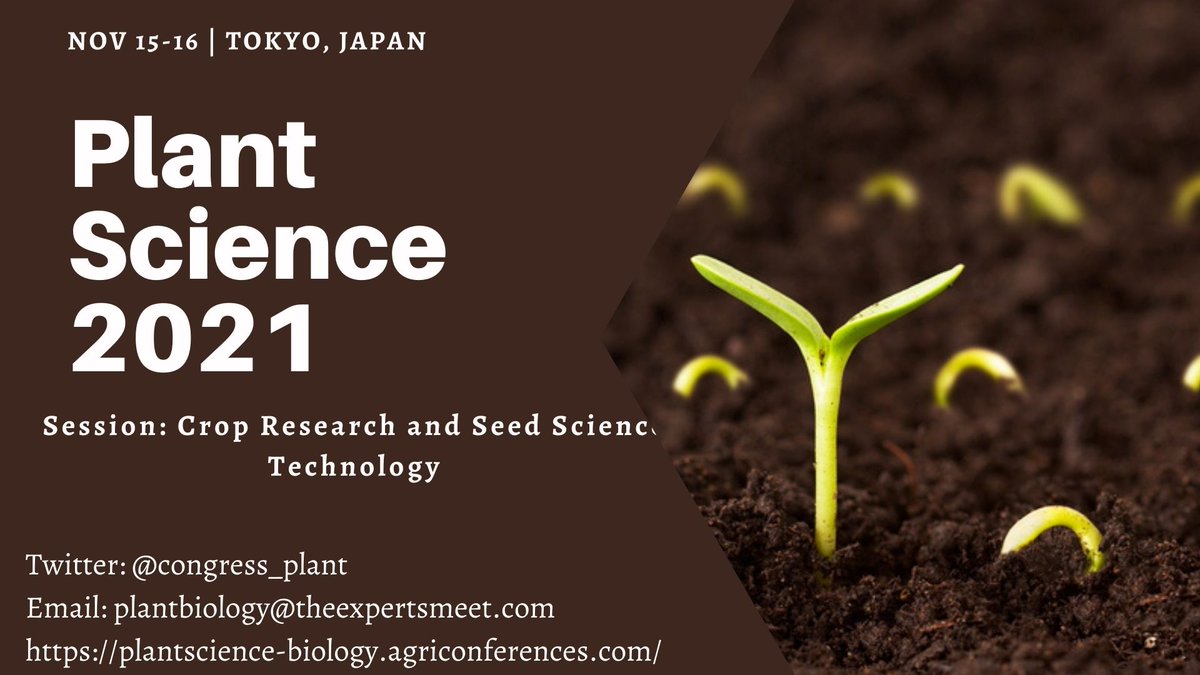 congress_plant's tweet image. 2nd world plant and soil science congress scheduled on November 15 and 16, 2021 in Tokyo, Japan
URL: plantsciencesummit.wordpress.com
Email: plantbiology@theexpertsmeet.com
#plantscienceconference #soilscience #soilfertility #plantbiology